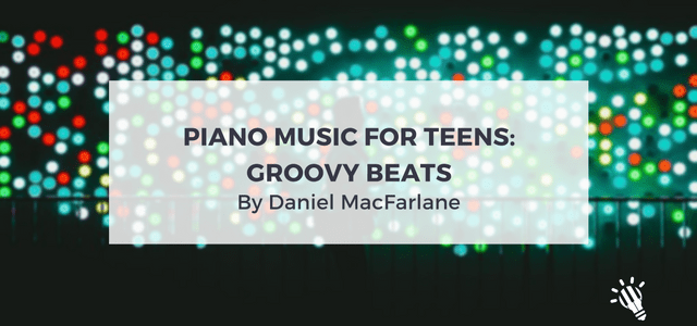 piano music for teens