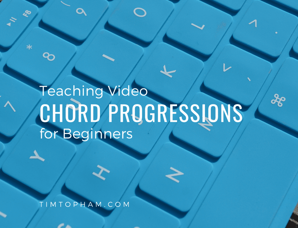 How to Teach Chord Progressions to Beginners – Video Tutorial