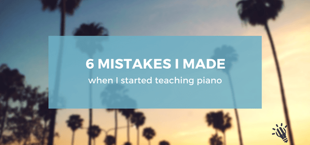 mistakes start teaching piano