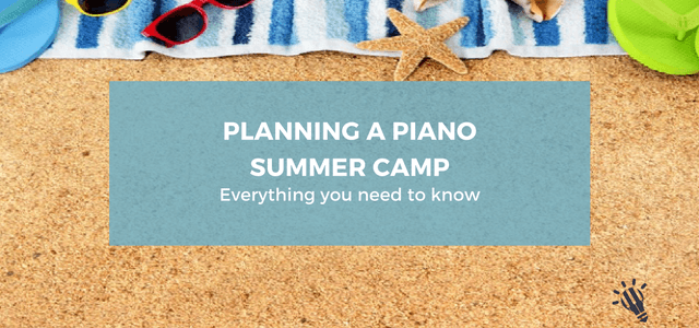 planning piano summer camp