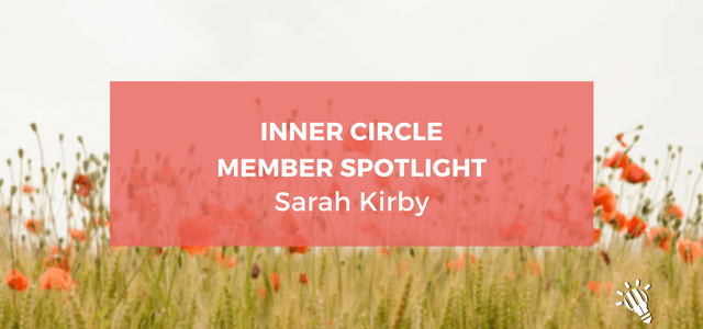 Inner Circle Member Spotlight: Sarah Kirby
