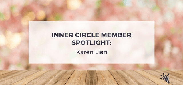 Inner Circle Member Spotlight: Karen Lien
