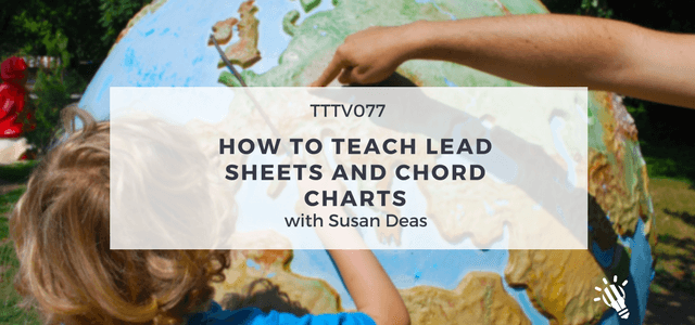 teach lead sheets