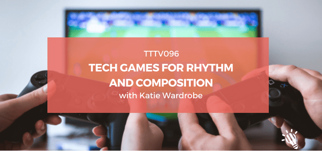 CPTP096: Tech Games for Rhythm and Composition with Katie Wardrobe