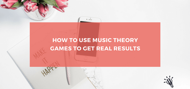 How-to-Use-Music-Theory-Games-to-Get-Real-Results