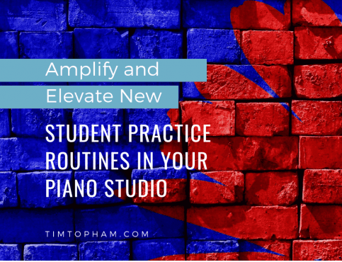 amplify new student practice routines piano studio