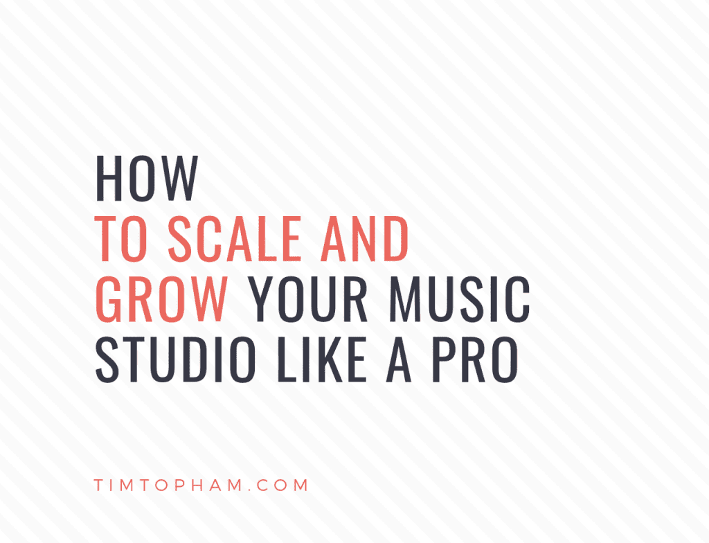 How to Scale and Grow Your Music Studio Like a Pro