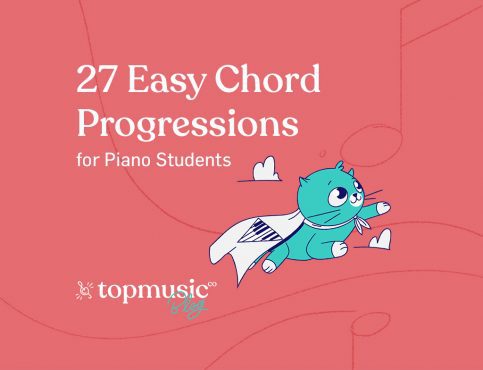 27 Easy Chord Progressions for Your Piano Students