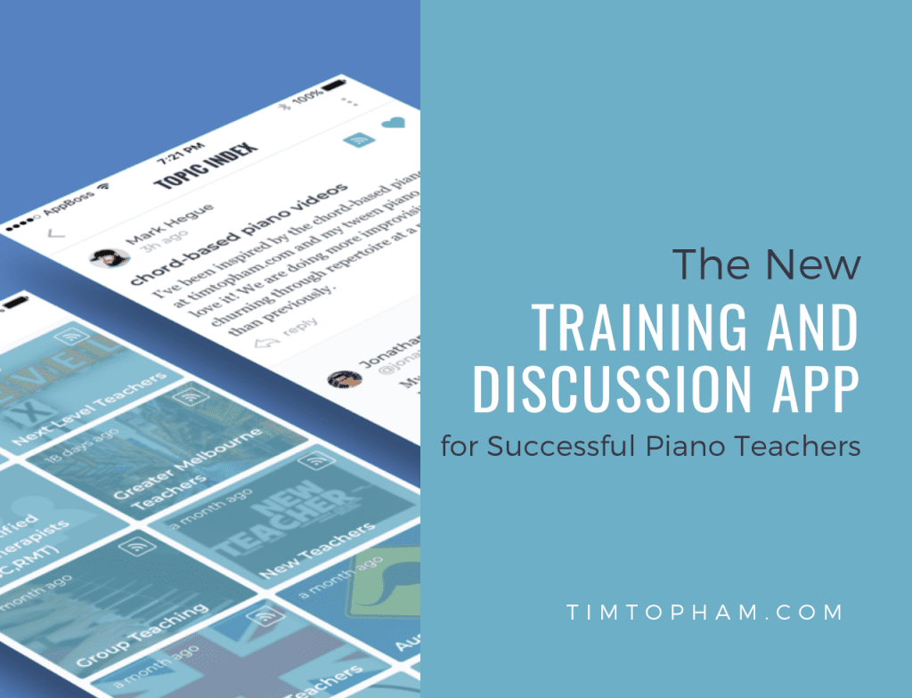 The New Training and Discussion App for Successful Piano Teachers