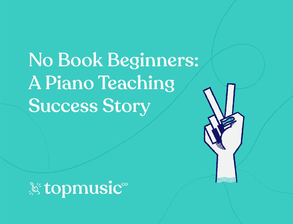 No Book Beginners: A Piano Teaching Success Story