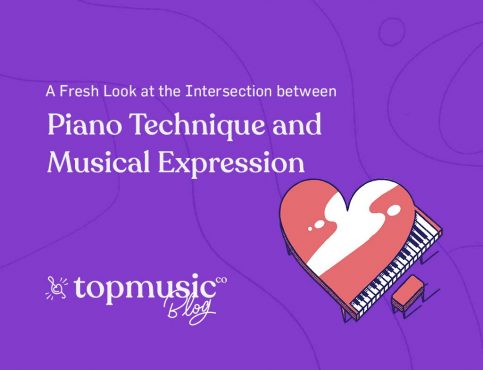 Piano Technique and Musical Expression Topmusic_Blog_Banner