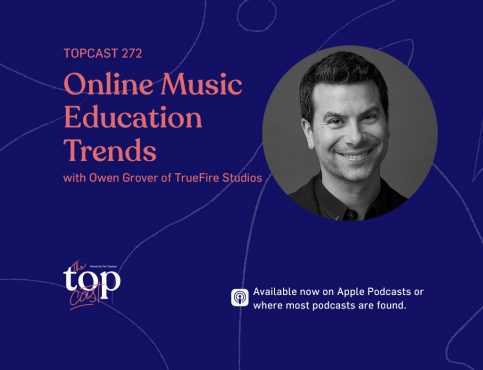 TC272: Online Music Education Trends with Owen Grover of TrueFire Studios