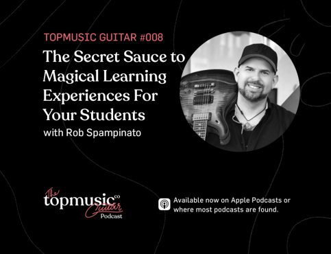 #008: The Secret Sauce to Magical Learning Experiences For Your Students with Rob Spampinato