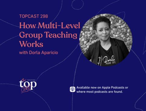 TC298: How Multi-Level Group Teaching Works with Dorla Aparicio