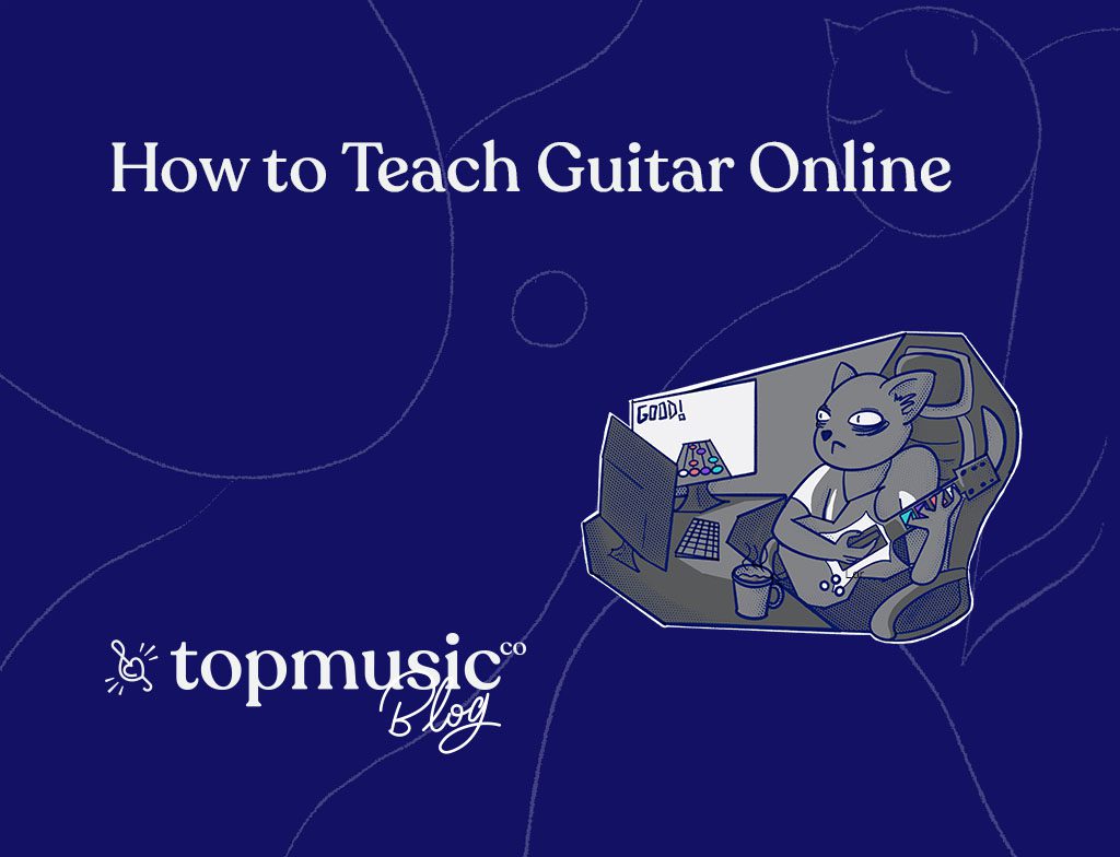 How to Teach Guitar Online