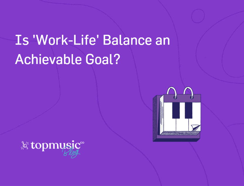 Is ‘Work-Life’ Balance an Achievable Goal?