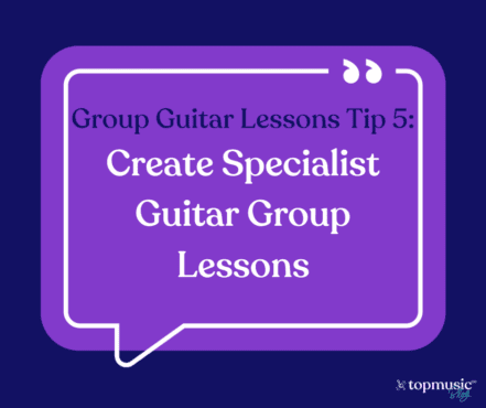 guitar group lessons tip 5 