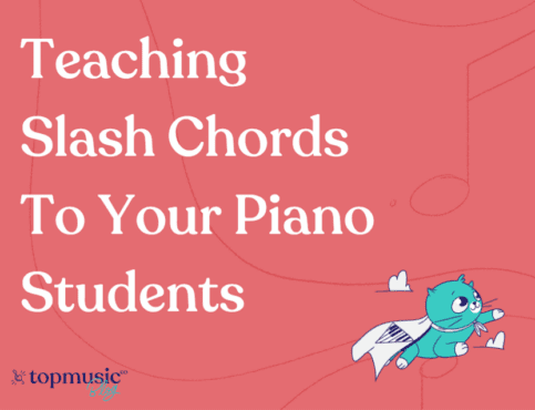 Teaching Slash Chords To Your Piano Students