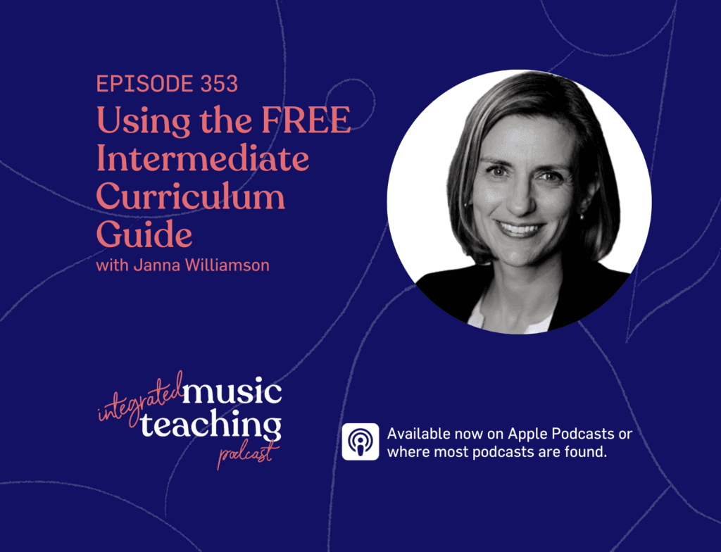 353: Using the FREE Intermediate Curriculum Guide with Janna Williamson