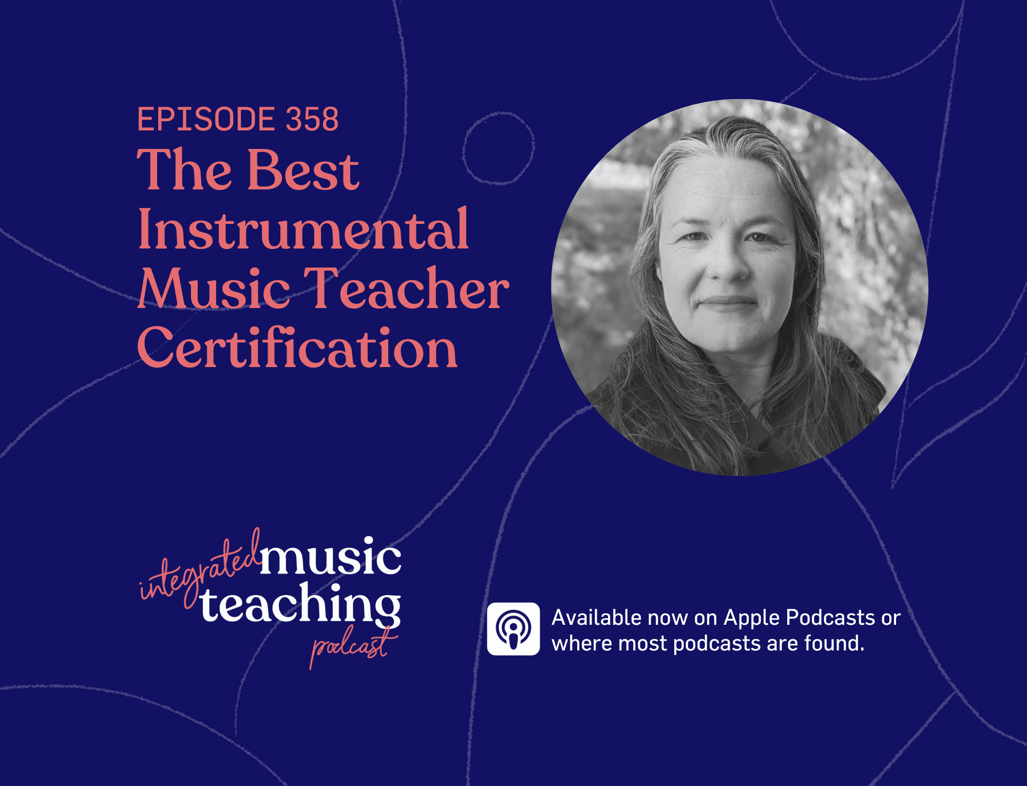 IMT EPISODE 358 The Best Instrumental Music Teacher Certification