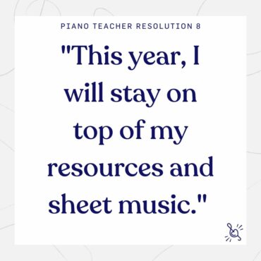 piano teachers' resolution 8