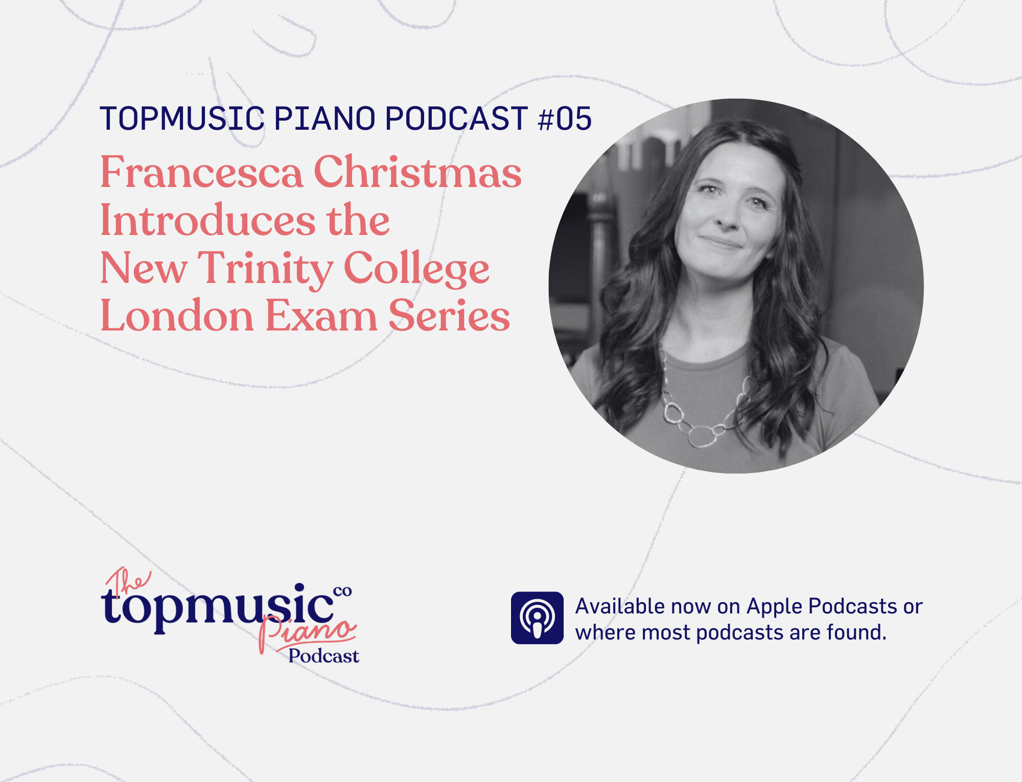 005: Francesca Christmas Introduces the New Trinity College London Exam Series