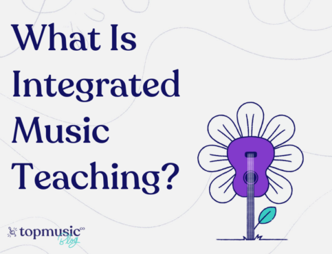 What Is Integrated Music Teaching?