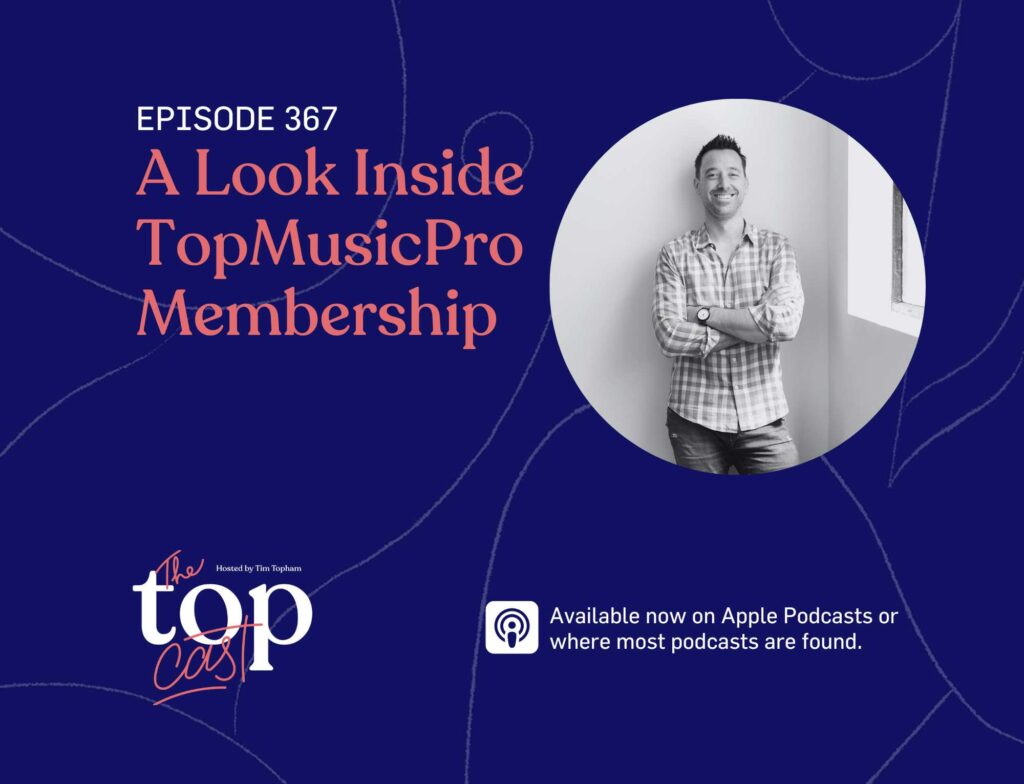 IMT EPISODE 367 A Look Inside TopMusicPro Membership